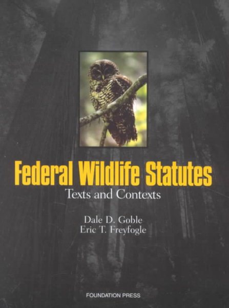 Federal Wildlife Law: Selected Statutes cover