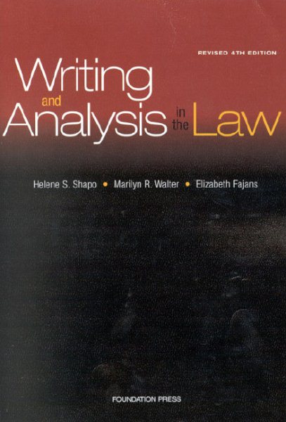 Writing and Analysis in the Law (Textbook) cover