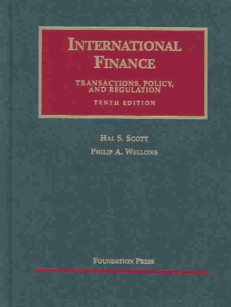 International Finance: Transactions, Policy and Regulation cover