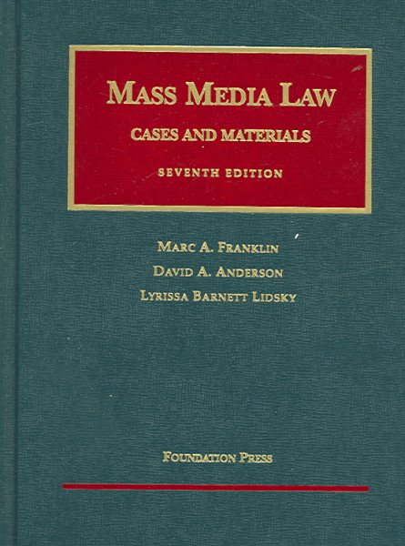 Mass Media Law: Cases and Materials (University Casebook) cover