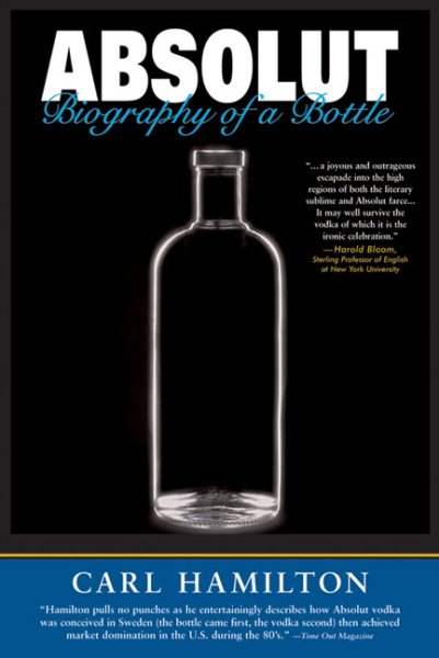 Absolut: Biography of a Bottle cover