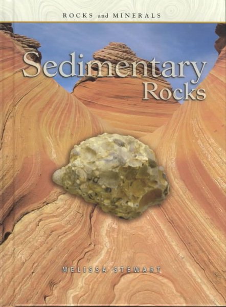 Sedimentary Rocks (Rocks and Minerals) cover