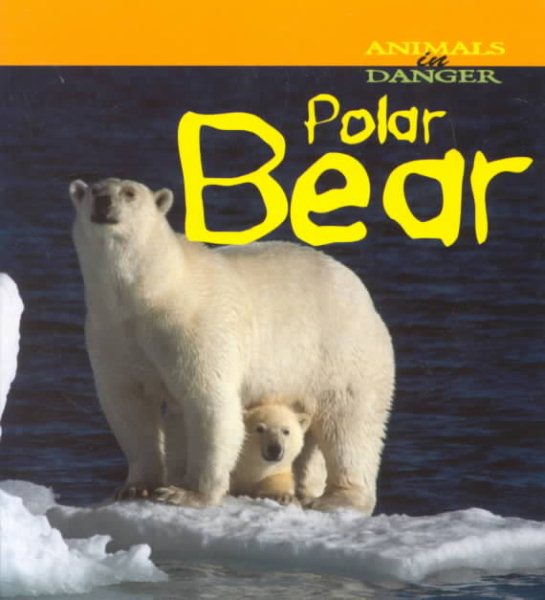 Polar Bear (Animals In Danger) cover
