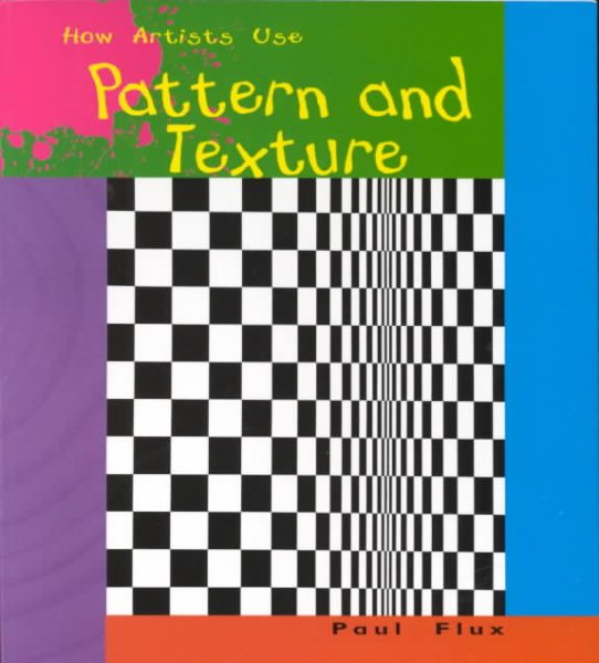 Pattern and Texture (How Artists Use) cover