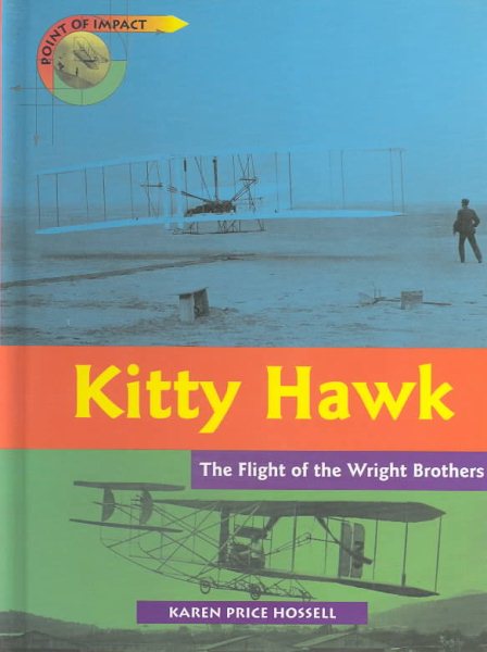 Kitty Hawk: The Flight of the Wright Brothers (Point of Impact) cover