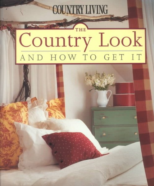 The Country Look and How to Get It cover