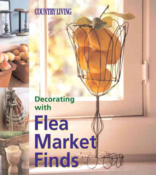 Decorating With Flea Market Finds cover