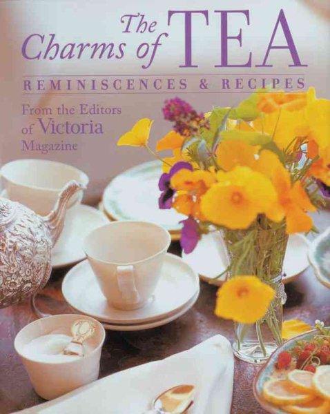 The Charms of Tea: Reminiscences & Recipes cover