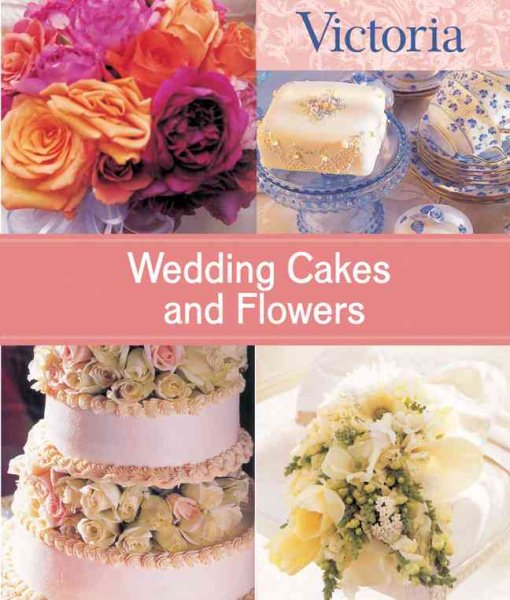 Wedding Cakes and Flowers cover