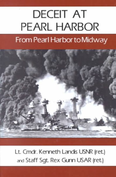 Deceit at Pearl Harbor: From Pearl Harbor to Midway cover
