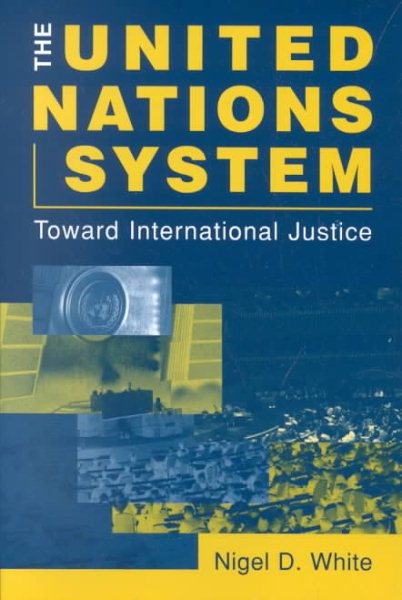 The United Nations System: Toward International Justice cover