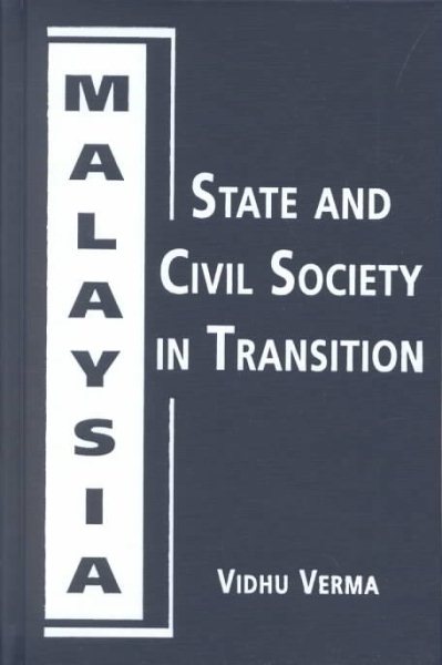 Malaysia: State and Civil Society in Transition cover
