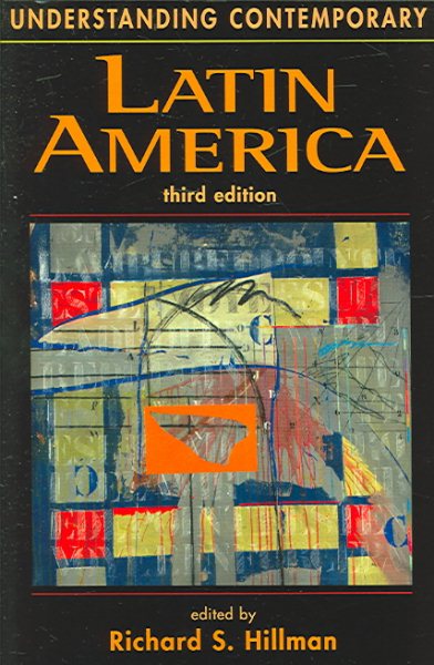 Understanding Contemporary Latin America, 3rd Edition cover