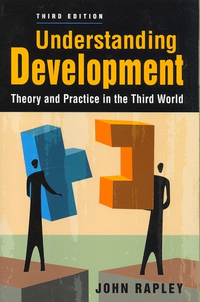Understanding Development: Theory and Practice in the Third World cover