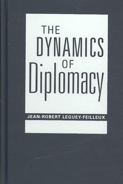 The Dynamics Of Diplomacy cover