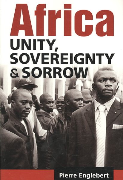 Africa: Unity, Sovereignty, and Sorrow cover