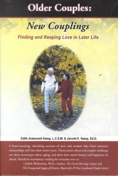 Older Couples: New Couplings: Finding and Keeping Love in Later Life cover