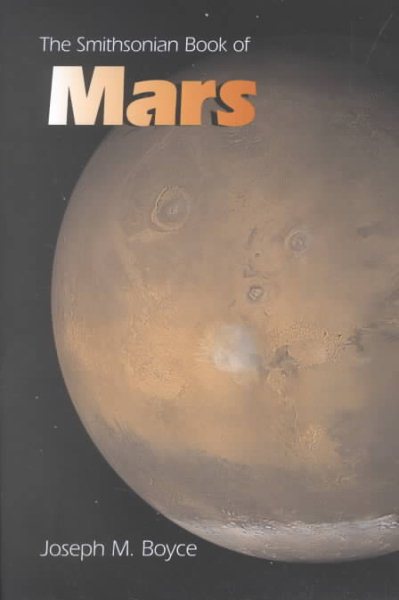 Smithsonian Book of Mars (Smithsonian Library of the Solar System)