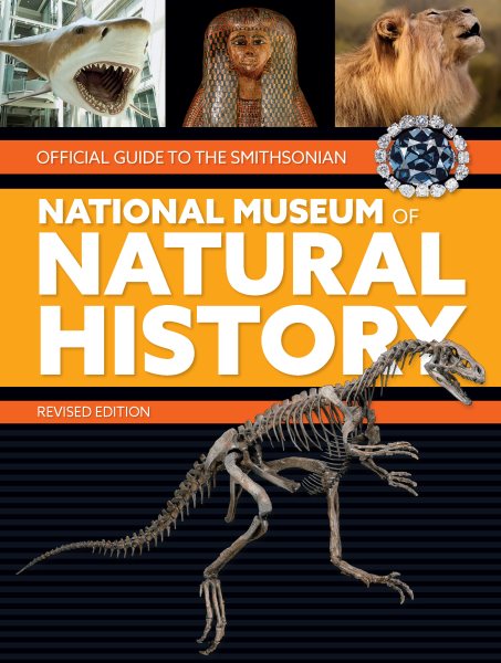 Official Guide To The Smithsonian National Museum of Natural History cover