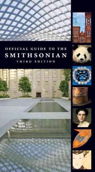 Official Guide to the Smithsonian, 3rd Edition: Third Edition cover
