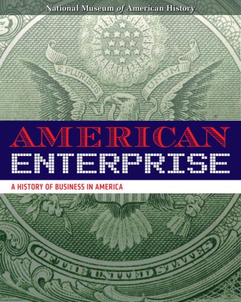 American Enterprise: A History of Business in America cover