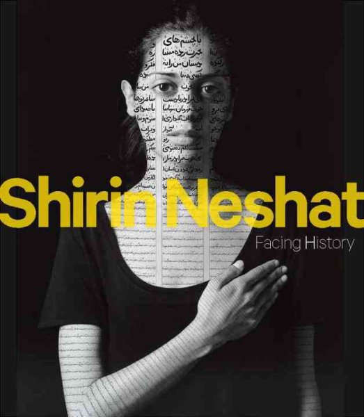 Shirin Neshat: Facing History (SMITHSONIAN BOO) cover