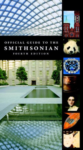 Official Guide to the Smithsonian, 4th Edition cover