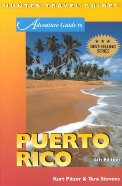 Adventure Guide to Puerto Rico, Fourth Edition cover