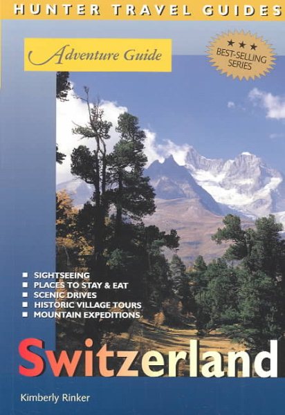 Hunter Travel Guides Adventure Guide to Switzerland cover