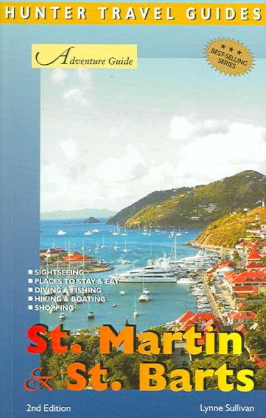 Adventure Guide St Martin & St Barts (Adventure Guide. St. Martin & St. Barts) cover