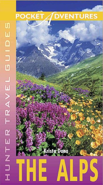 Alps Pocket Adventures (Adventure Guide to the Alps (Pocket)) cover