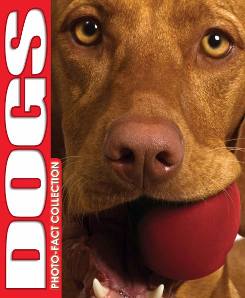 Dogs: Photo Fact Collection cover