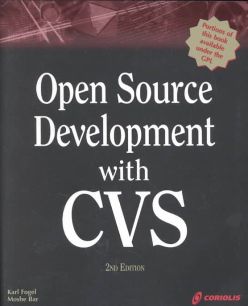 Open Source Development with CVS, 2nd Edition cover