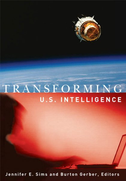 Transforming U.S. Intelligence cover