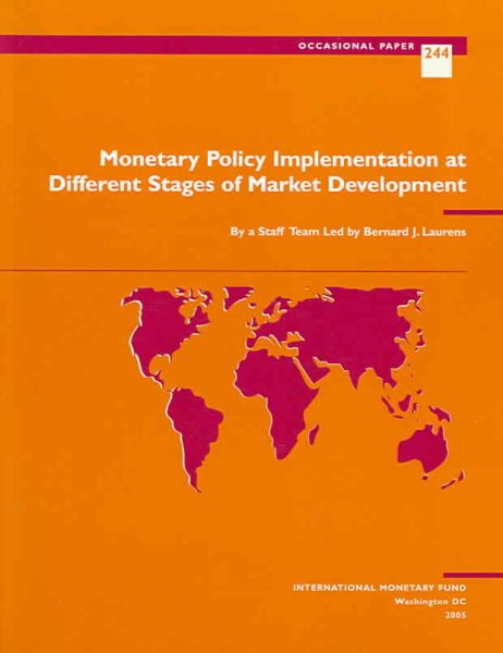 Monetary Policy Implementation at Different Stagesof Market Development (IMF's Occasional Papers)
