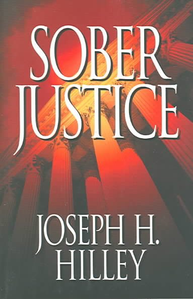 Sober Justice (Mike Connolly Mystery Series #1) cover