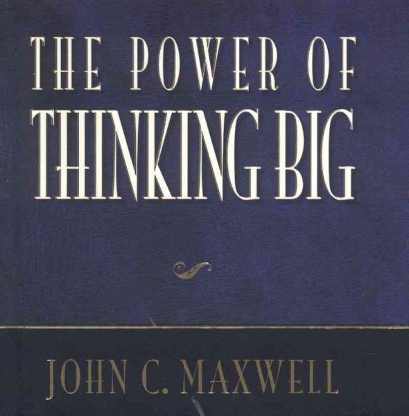 The Power Of Thinking Big (Power Series) cover