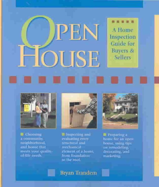 Open House: A Home Inspection Guide for Buyers & Sellers cover