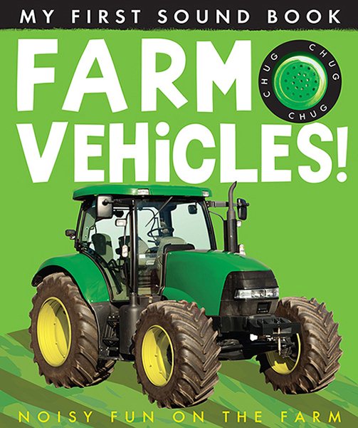 Farm Vehicles (My First) (My First Sound Book) cover