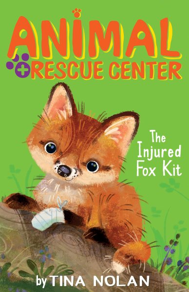 The Injured Fox Kit (Animal Rescue Center) cover