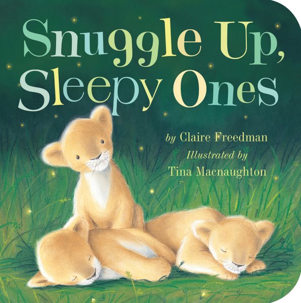 Snuggle Up, Sleepy Ones cover