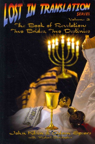 Lost in Translation Vol. 3: The Book of Revelation: Two Brides Two Destinies cover