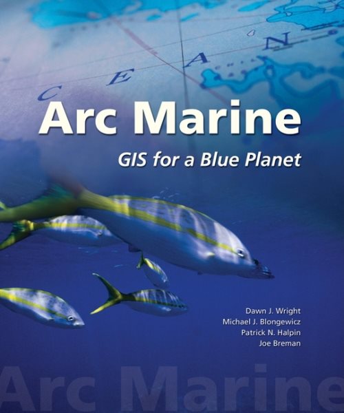 Arc Marine: GIS for a Blue Planet cover