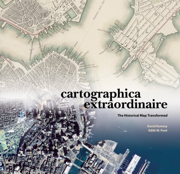 Cartographica Extraordinaire: The Historical Map Transformed cover