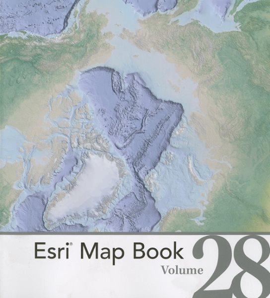Esri Map Book, Volume 28 (ESRI Map Books) cover