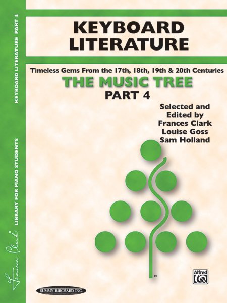 The Music Tree: Keyboard Literature, Part 4 cover