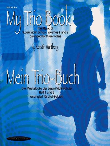 My Trio Book (Mein Trio-Buch) (Suzuki Violin Volumes 1-2 arranged for three violins): Violin 3 cover