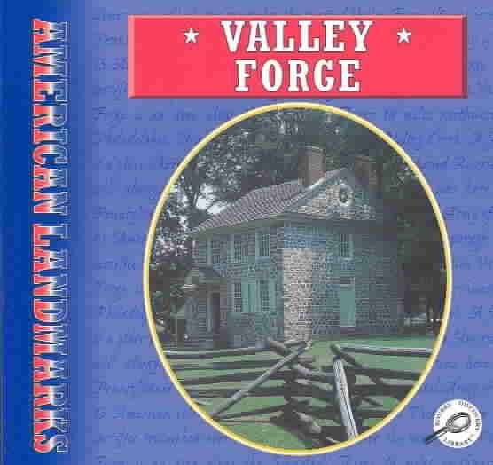 Valley Forge (American Landmarks) (American Landmarks (Paperback)) cover