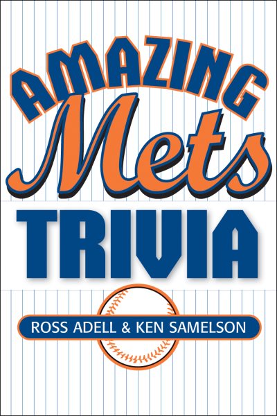 Amazing Mets Trivia cover