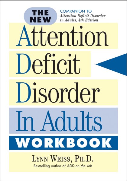 The New Attention Deficit Disorder in Adults Workbook cover